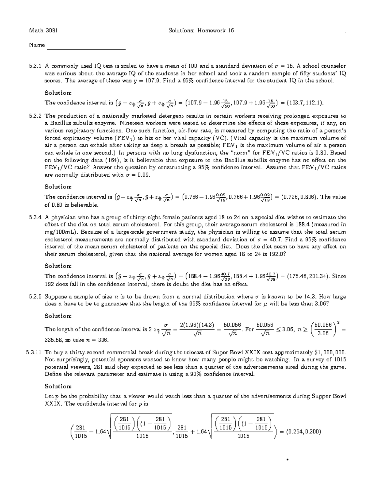 Math 3081 Homework 16 Solutions: Confidence Intervals and Analysis ...