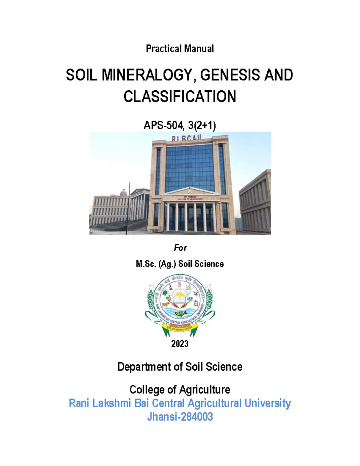 Practical Manual for Soil Mineralogy, Genesis & Classification (SOIL ...