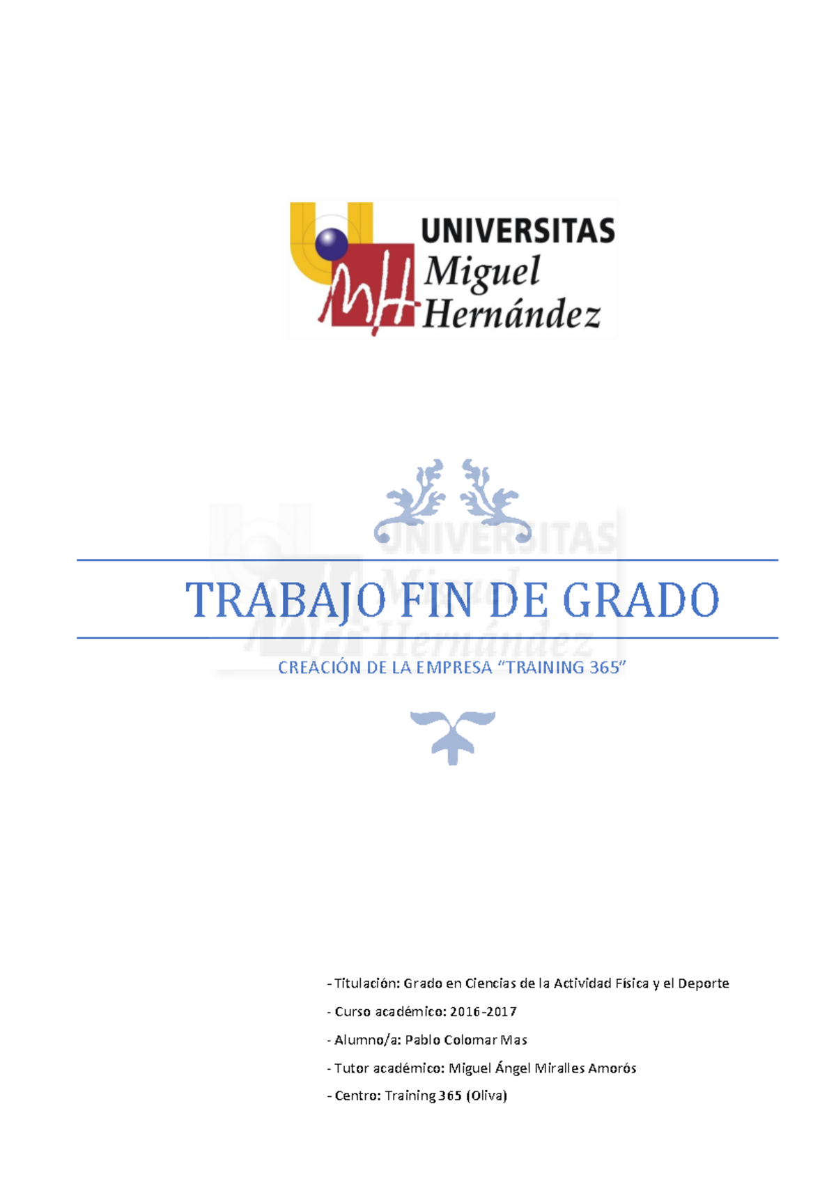 TFG en CAFD: Proyecto de Creación de la Empresa 