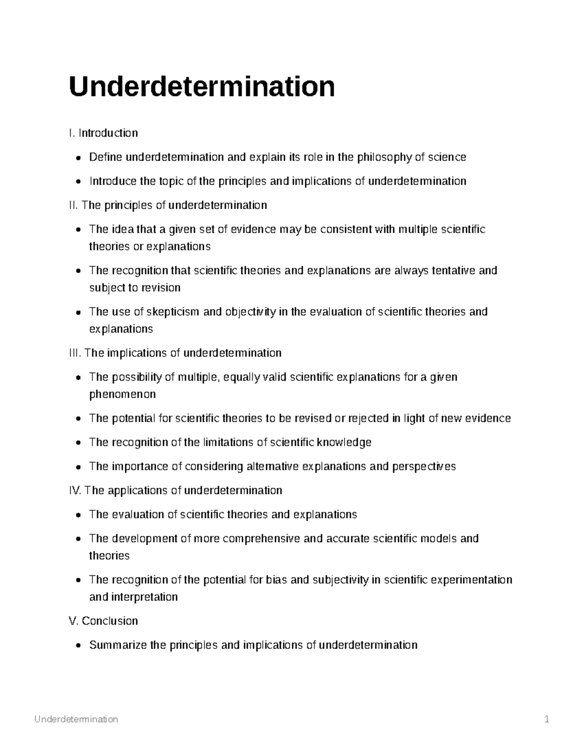 Underdetermination - Introduction Define underdetermination and explain ...