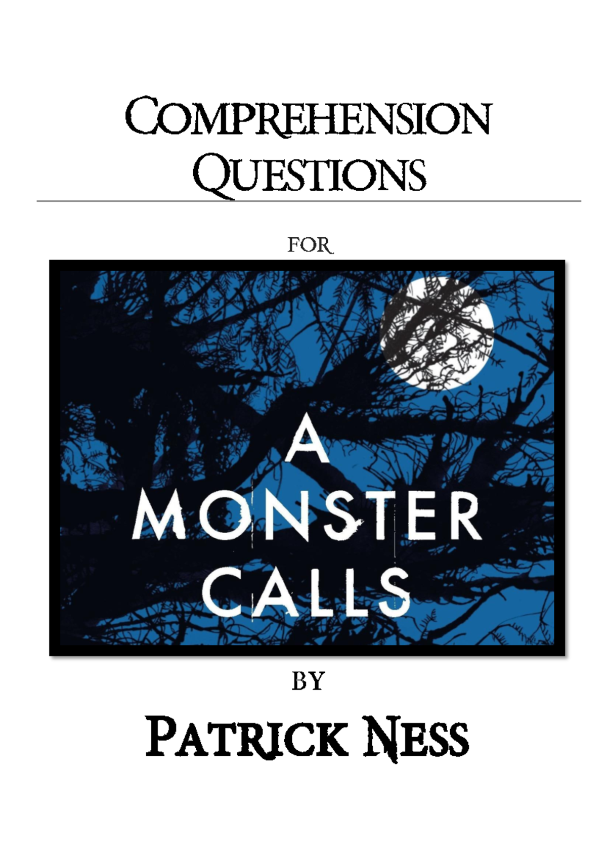 Comprehension Questions for A Monster Calls - Study Guide - Studocu