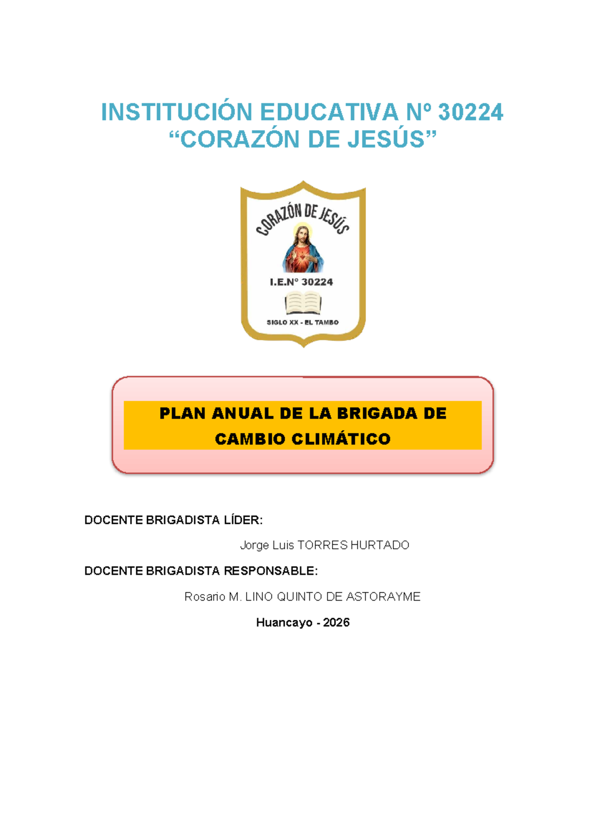 PLAN ANUAL DE LA BRIGADA DE CAMBIO CLIMÁTICO 2026 - I.E. 30224 - Document Preview