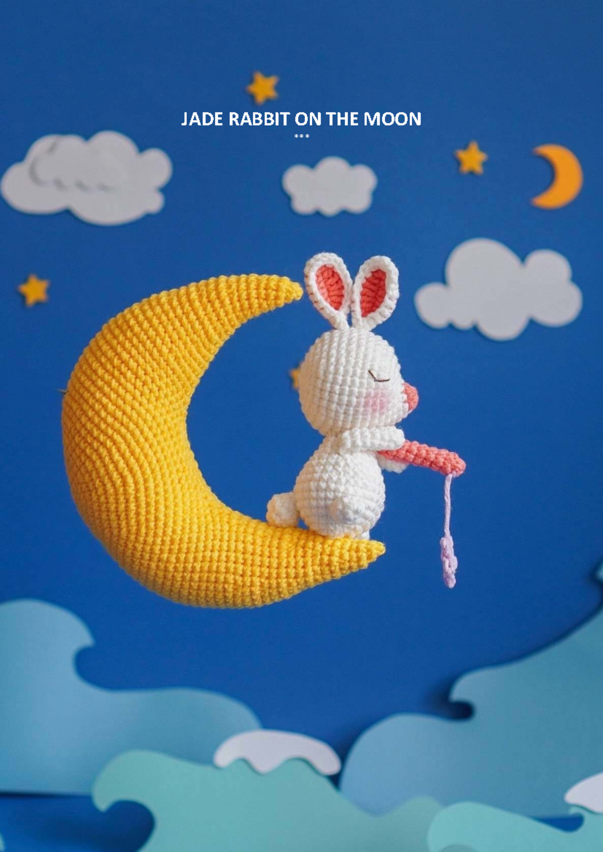 JADE RABBIT ON THE MOON CROCHET PATTERN - ILIDE TEJIDO - Studocu