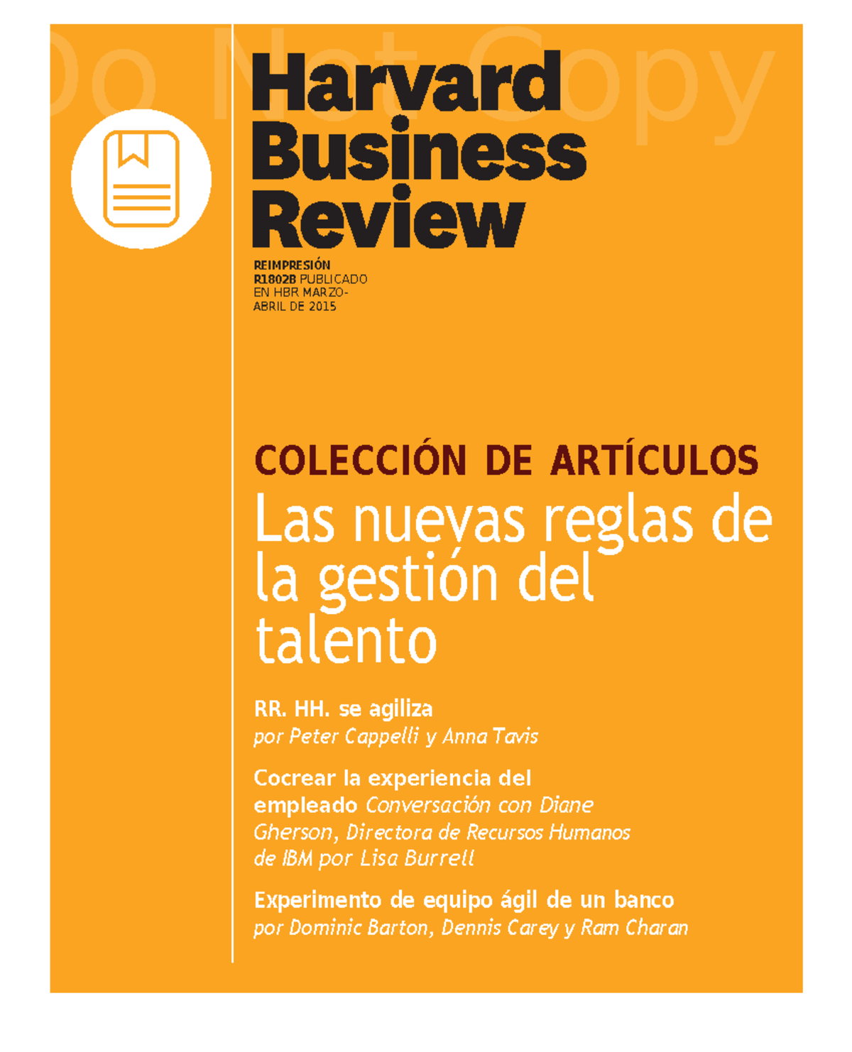 Gestión Ágil de Talento en RRHH - Resumen HBR (Mar-Abr 2018) - Studocu