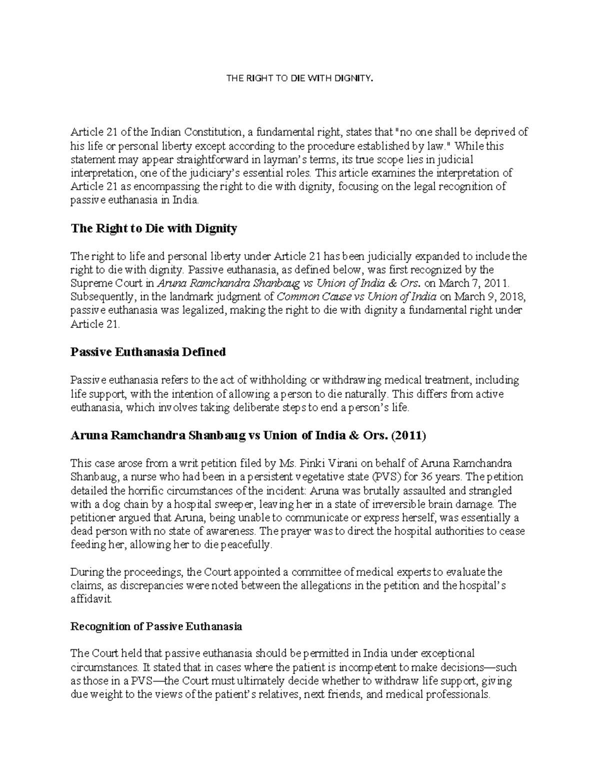 THE Right TO DIE BY Dignity - THE RIGHT TO DIE WITH DIGNITY. Article 21 ...
