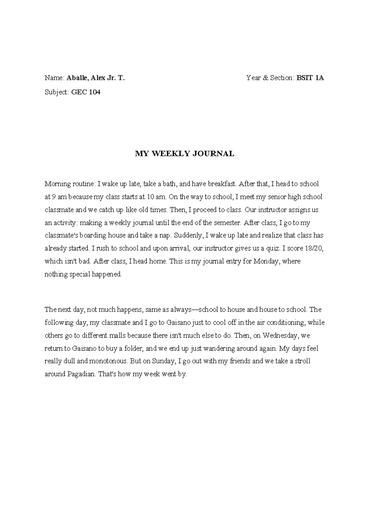 GEC 104 BSIT 1A Weekly Journal Entry #2 by Alex Aballe - Studocu