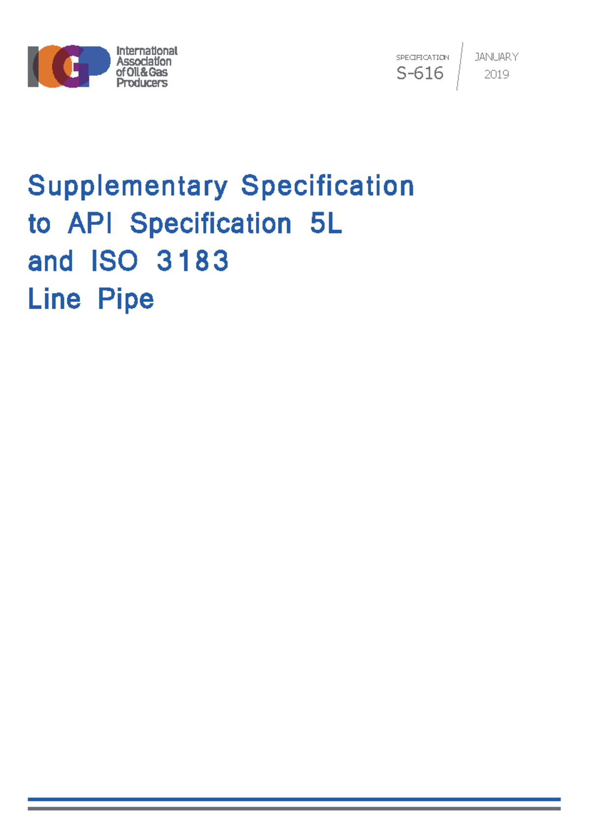 IOGP S-616: Supplementary Requirements for API 5L Line Pipe Spec 2019 ...