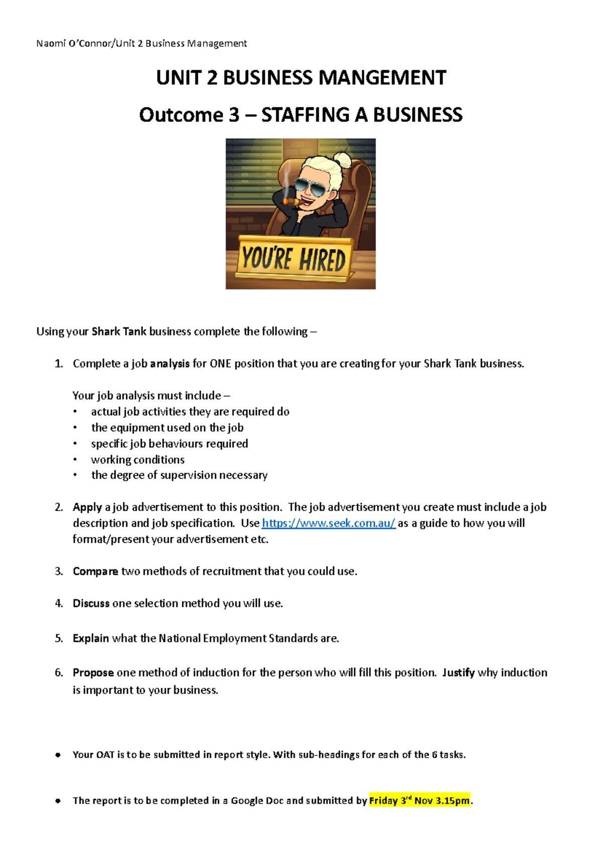 UNIT 2 Bus Man OAT 3 Staffing Strategies for Shark Tank Business - Studocu
