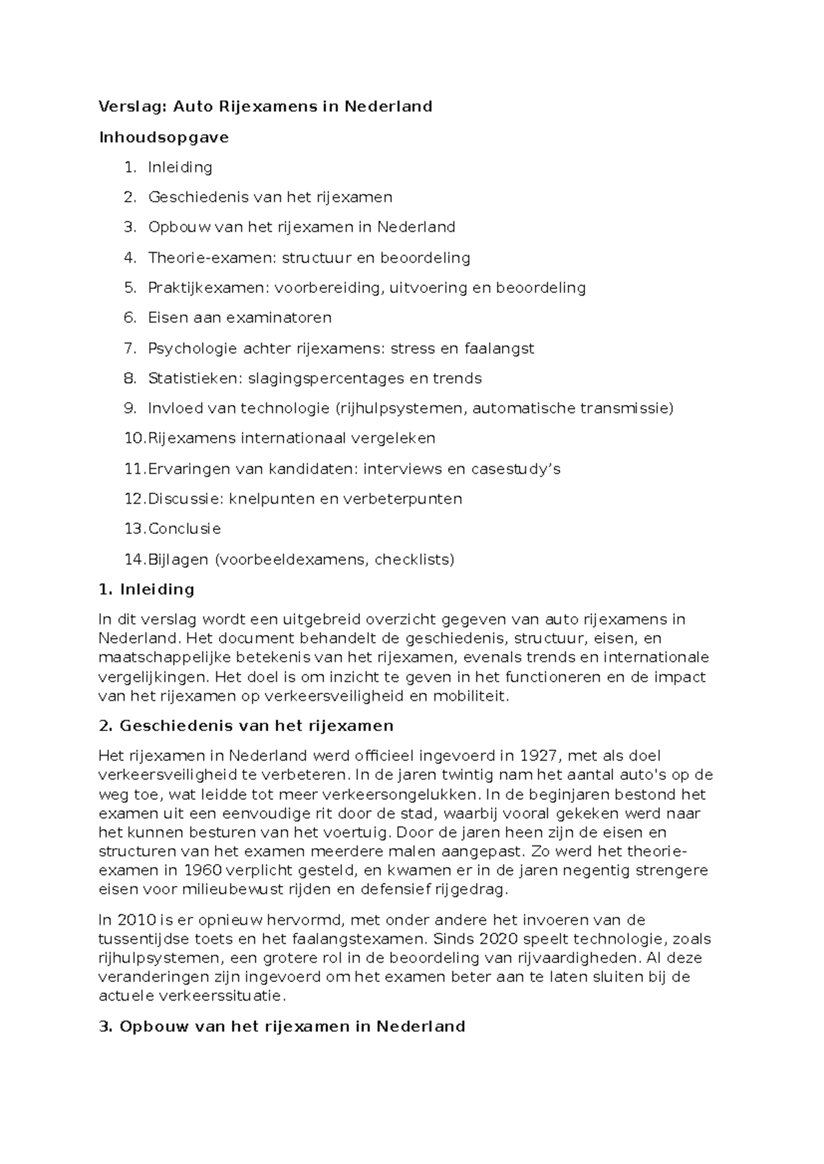 Verslag: Auto Rijexamens in Nederland - Geschiedenis en Structuur - Studocu