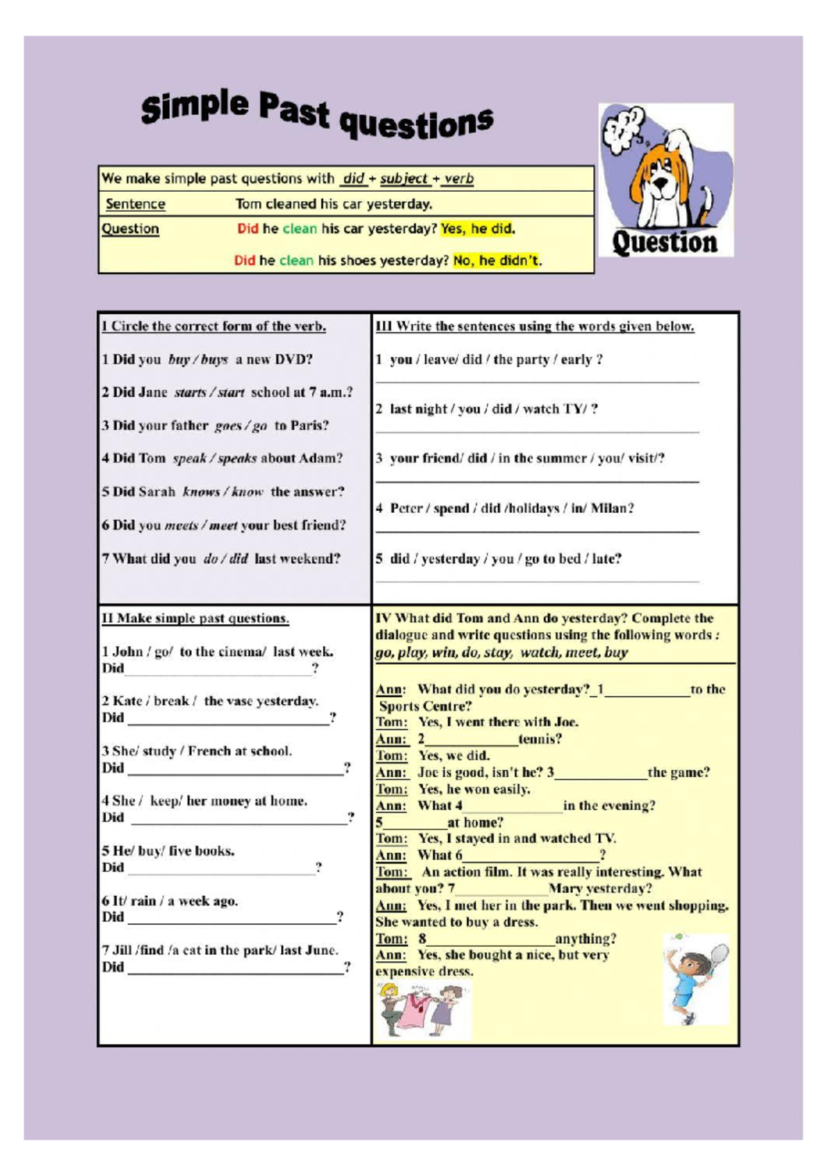 Past simple - dsdasđ - Simple Past questions We make simple past ...