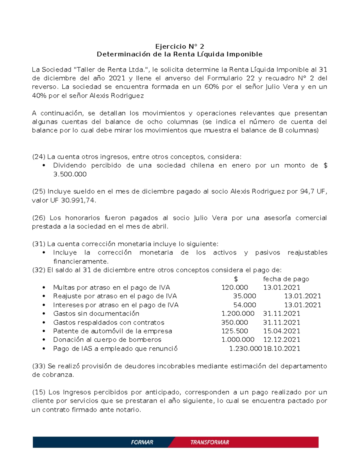Ejercicio 2: Determinación de Renta Líquida Imponible 2021