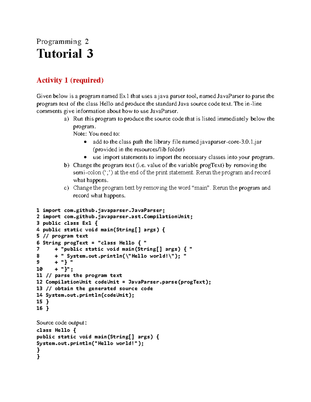 Tut3 - adasdasd - Programming 2 Tutorial 3 Activity 1 (required) Given ...