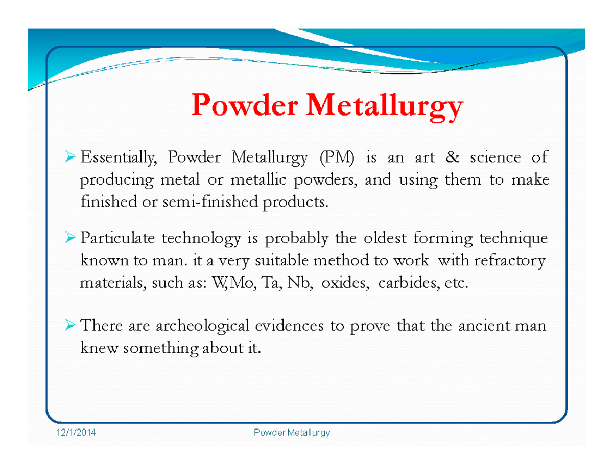 UNIT-4 Powder Metallurgy: Processes, Properties, and Techniques - Studocu