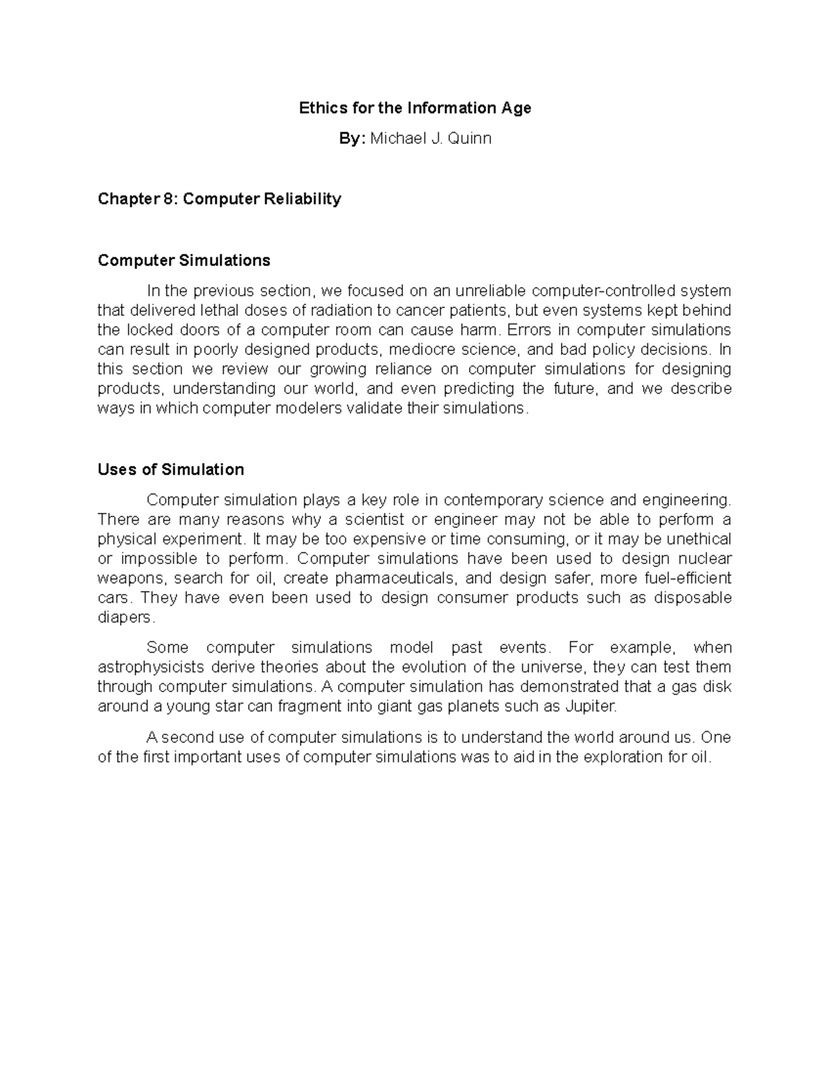 Computer Reliability & Simulations Insights - Ch. 8 from Ethics for the ...