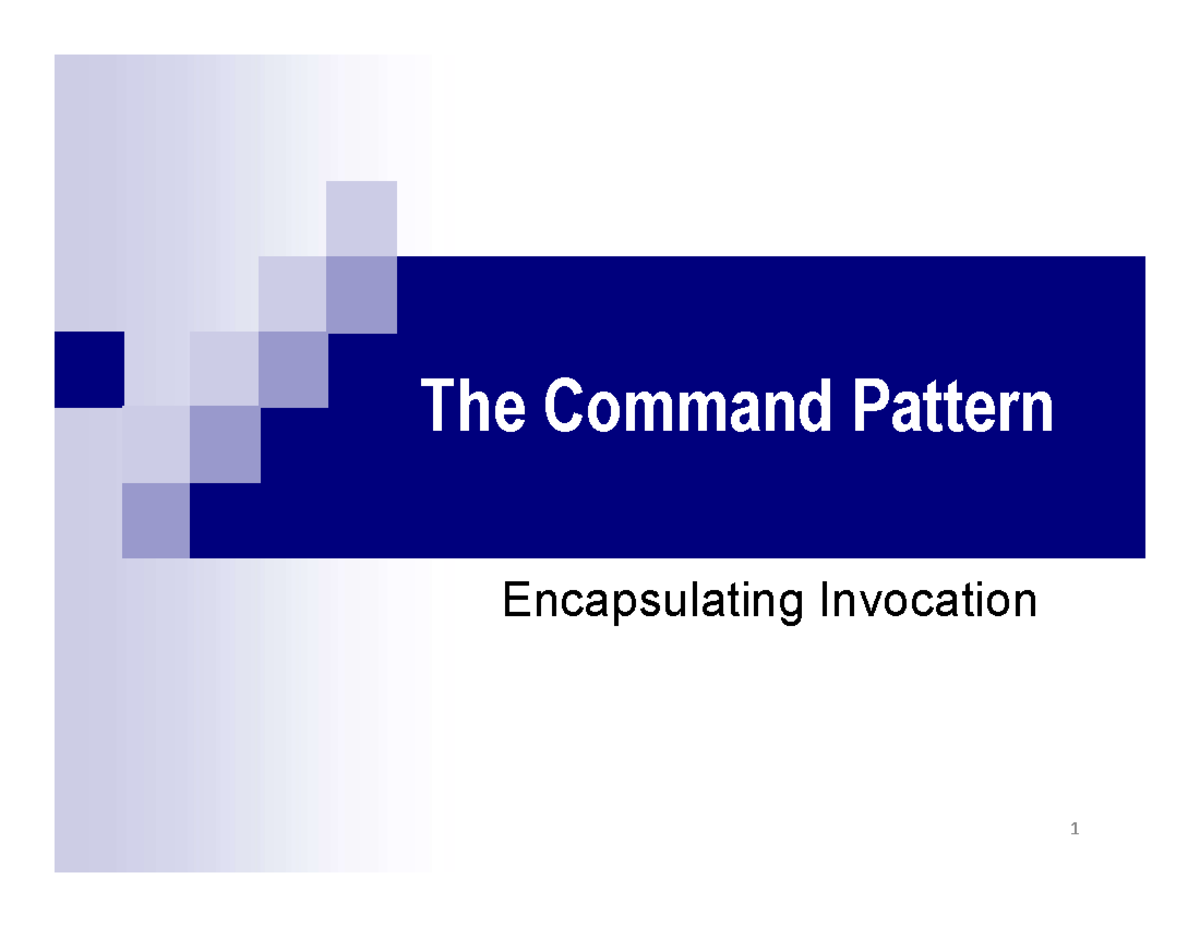 10-Command Pattern: Encapsulating Invocation in Remote Control Systems ...
