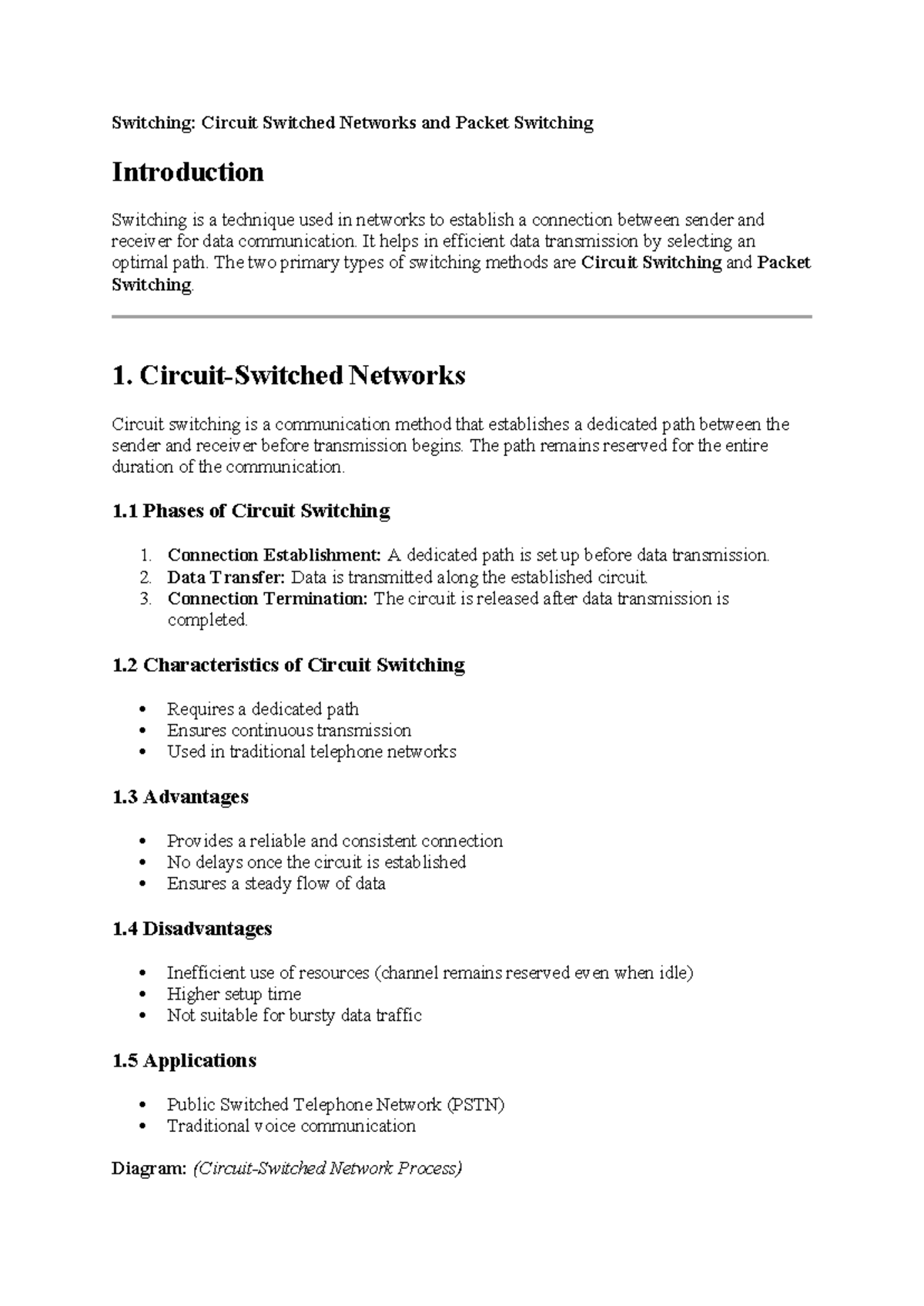 Switching - It helps in efficient data transmission by selecting an ...