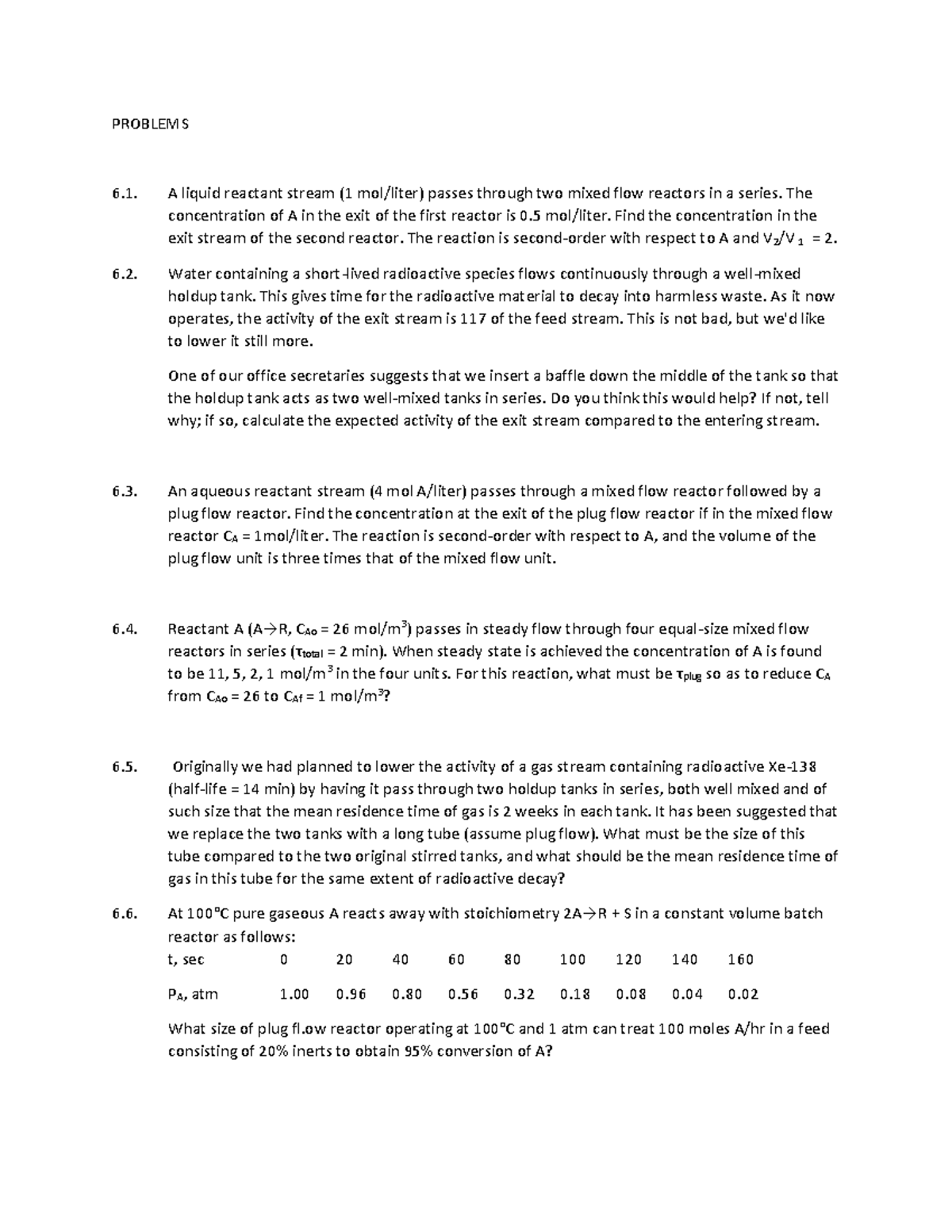Design for Single Reactions (Problems) - CHEM 6 - Studocu