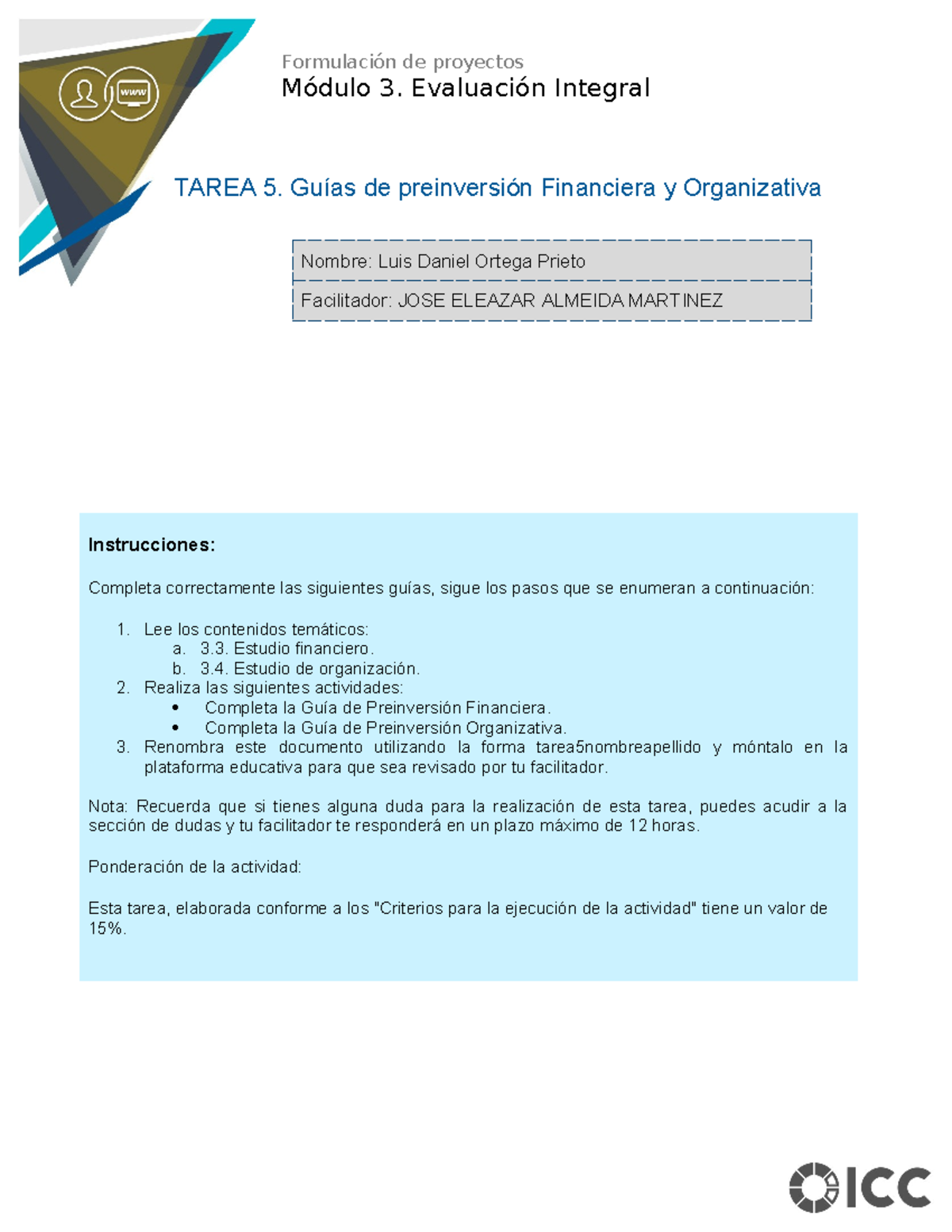 Tarea 5: Guía de Preinversión Financiera y Organizativa - Módulo 3 ...