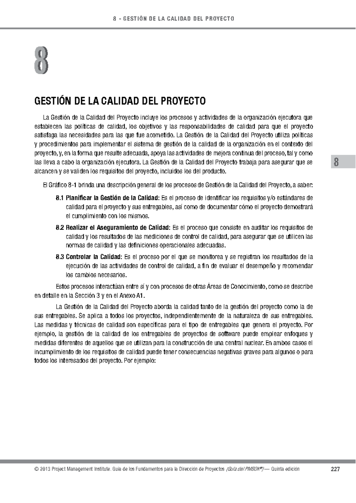 Pmbok Guide 5th Calidad - 8 GESTIÓN DE LA CALIDAD DEL PROYECTO La ...
