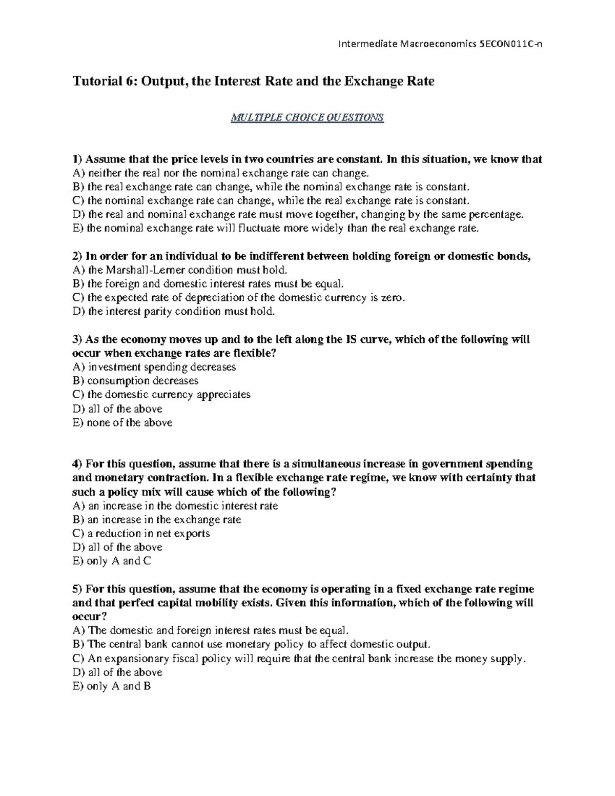 Tutorial 6 Output, the Interest Rate and the Exchange Rate ...