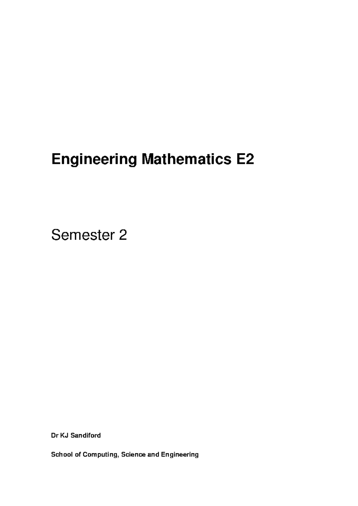 Engineering Mathematics E2 Semester 2 Notes - Engineering Mathematics E ...