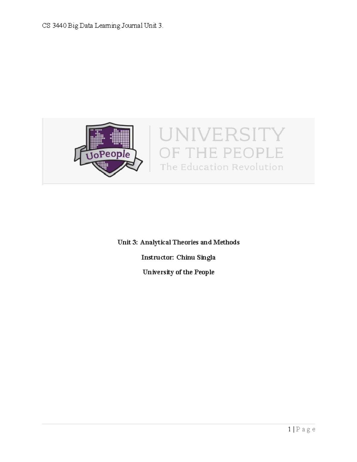 CS 3440 Big Data Learning Journal Unit 3: Principles of Data Clustering ...