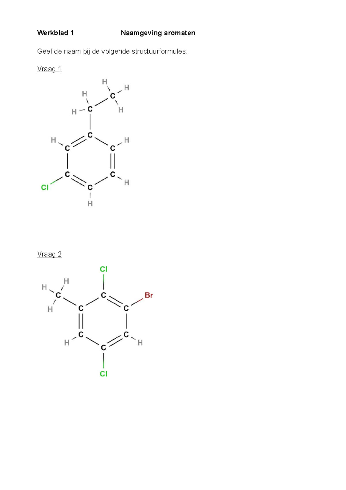 Werkbladen 4 vwo Deel 2: Naamgeving en Structuurformules van Aromaten ...