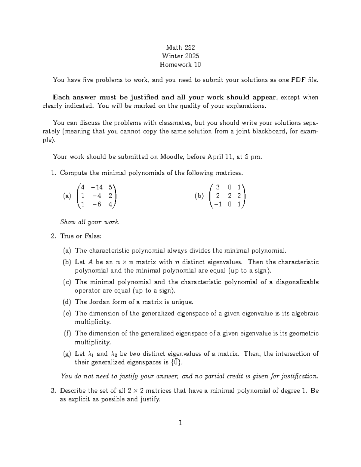 Math 252 Winter 2025 Homework 10: Minimal Polynomials & Matrix Problems ...
