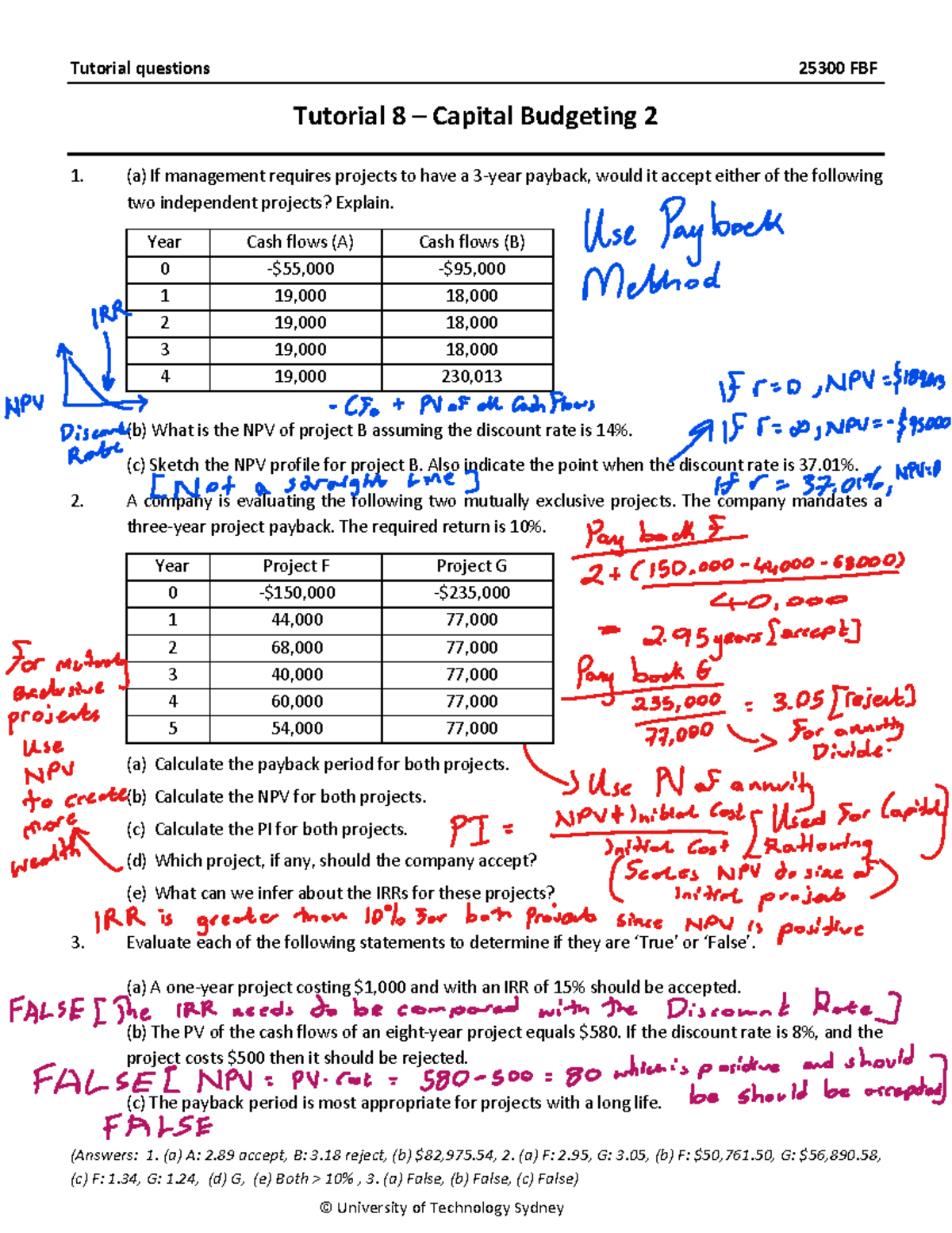 Capital Budgeting 2: Tutorial Questions 25300 FBF Tutorial 8 - Studocu