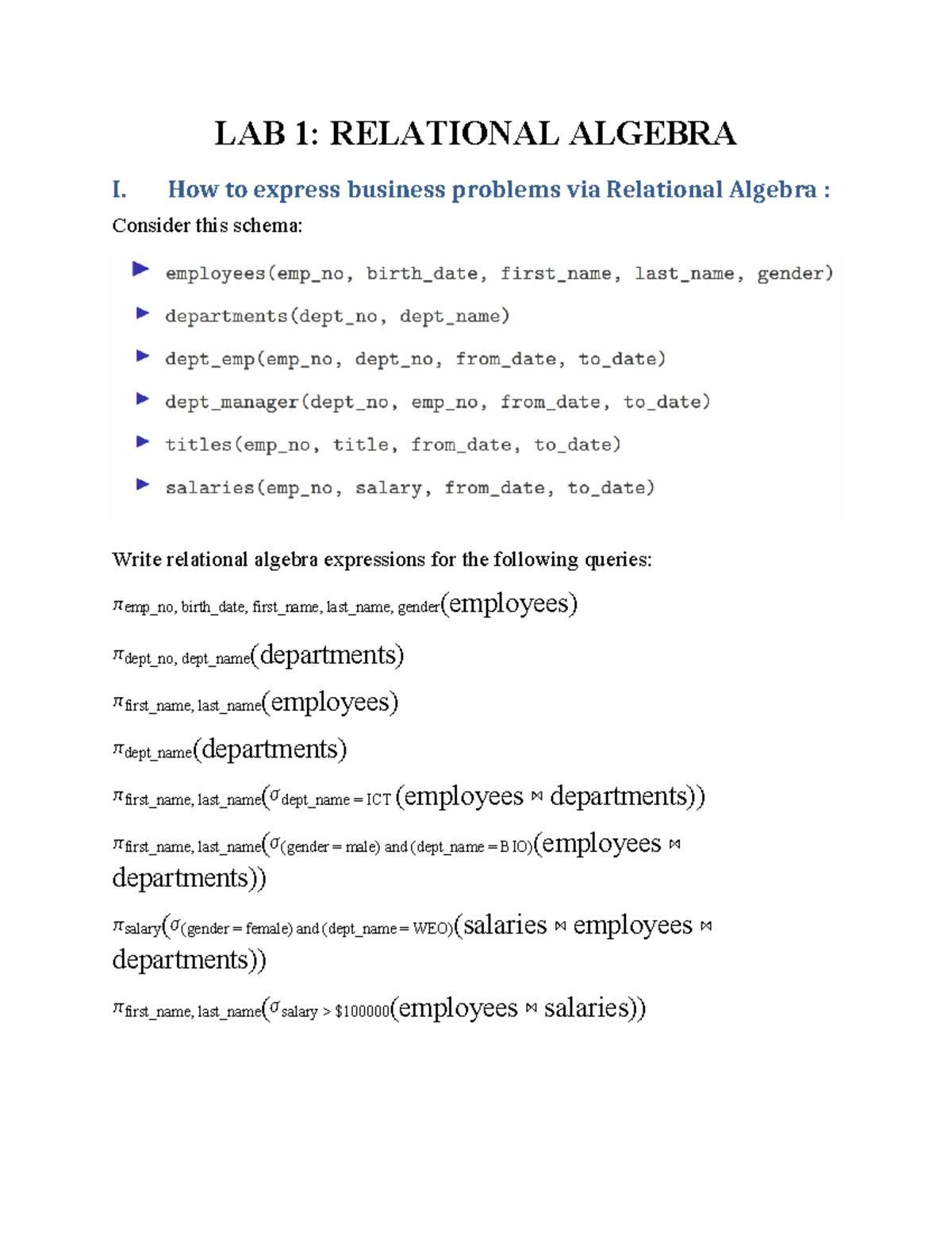 Lab1 RA Home ngkjaksjnfd - LAB 1: RELATIONAL ALGEBRA I. How to express ...