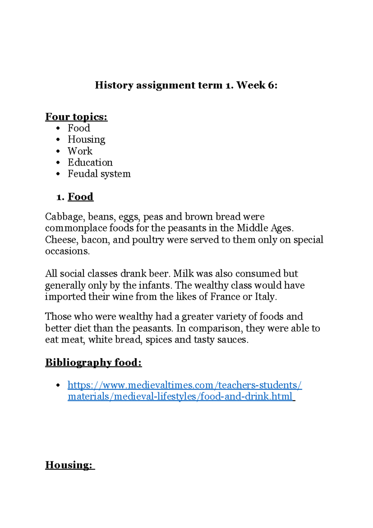 History Assignment Term 1: Week 6 Topics on Food, Housing, Work ...