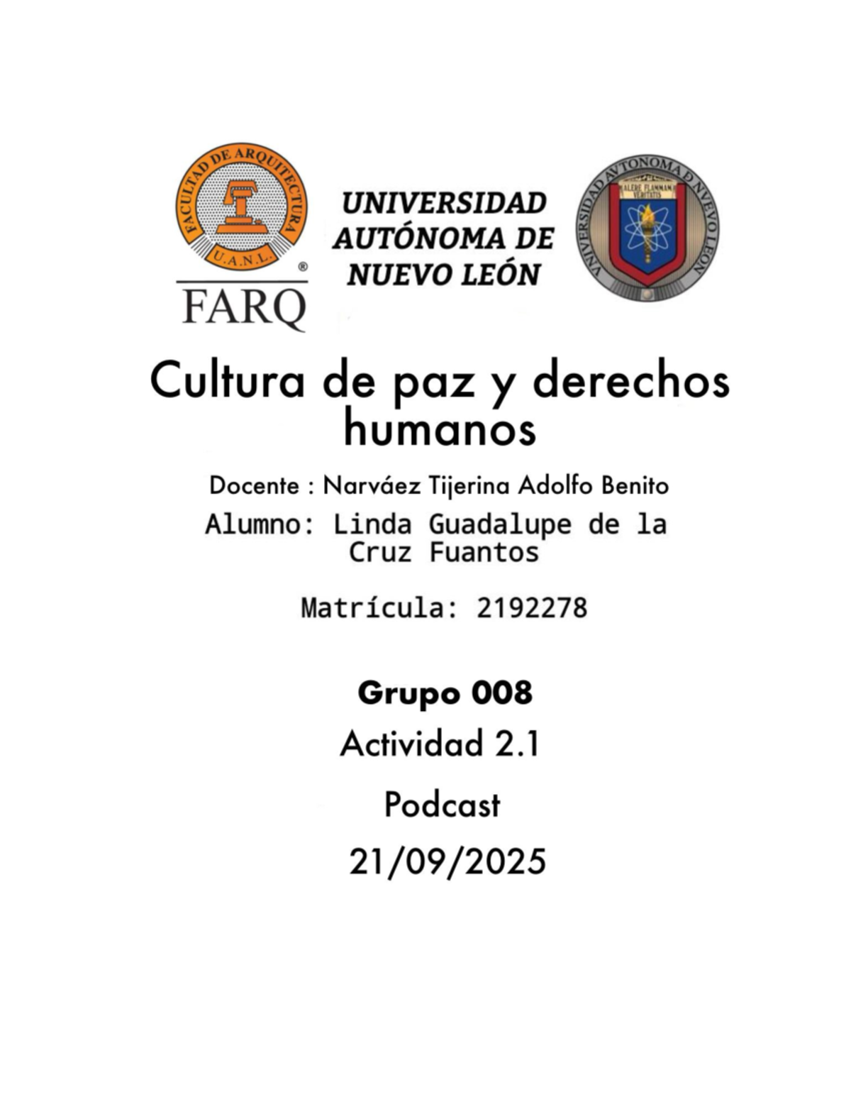 Actividad 2.1: Podcast sobre Cultura de Paz y Derechos Humanos - FARQ ...