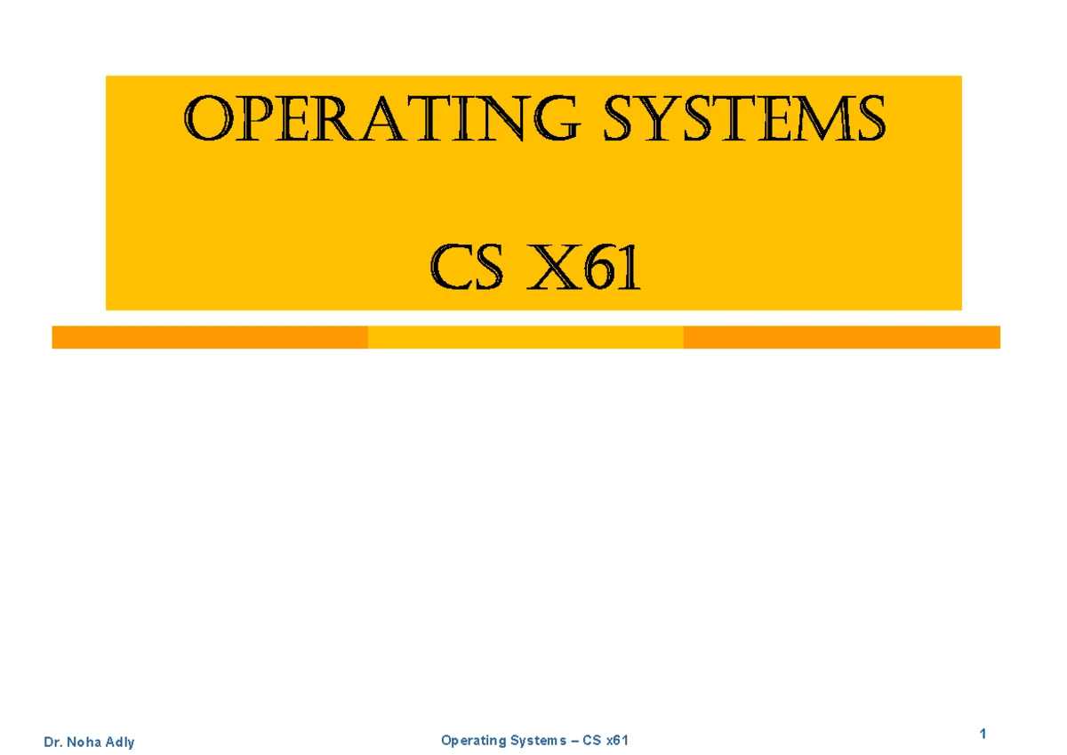 Lecture 13: File Management in Operating Systems CS x61 - Studocu