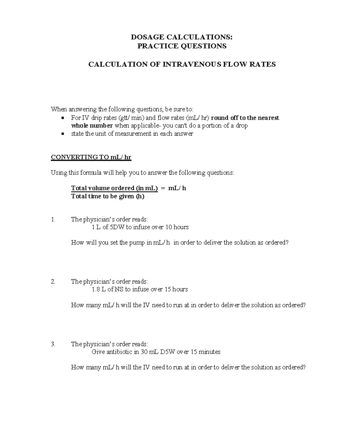 DOSAGE CALCULATIONS: IV FLOW RATE PRACTICE QUESTIONS & ANSWERS - Studocu