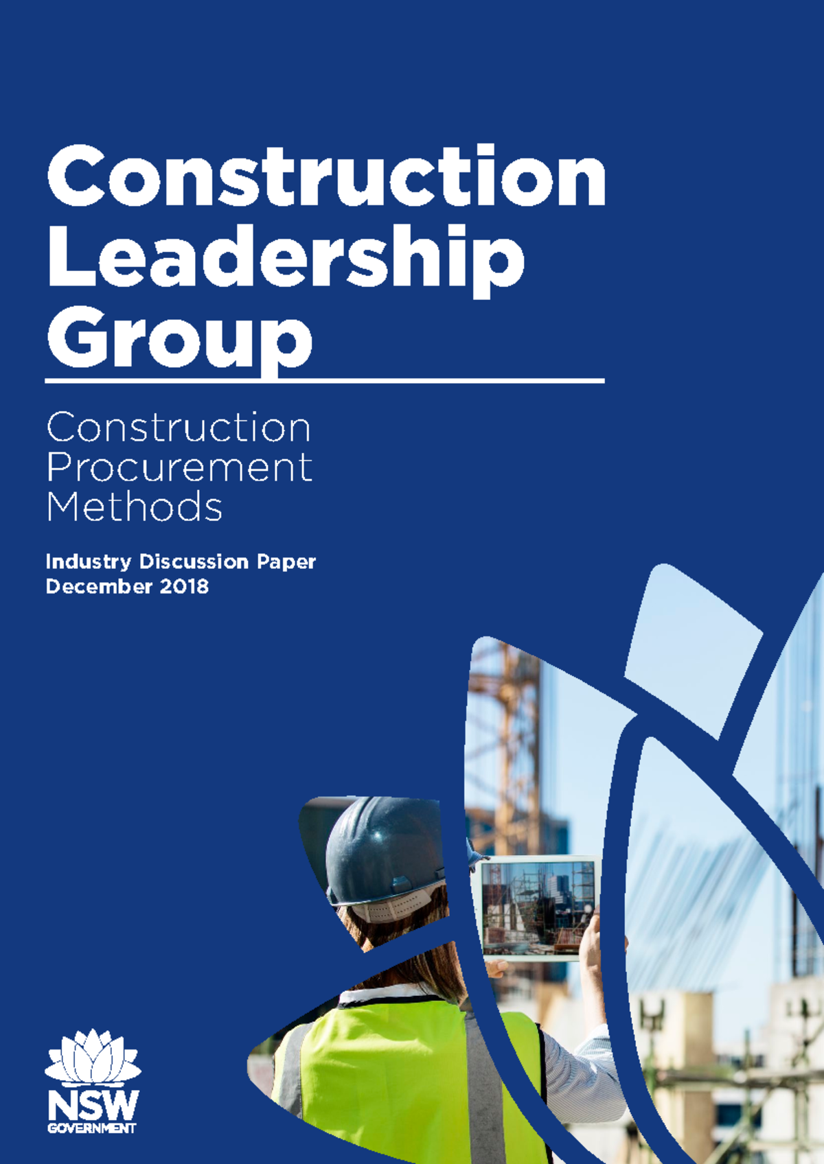 Construction Procurement Methods: An Industry Discussion Paper - Studocu