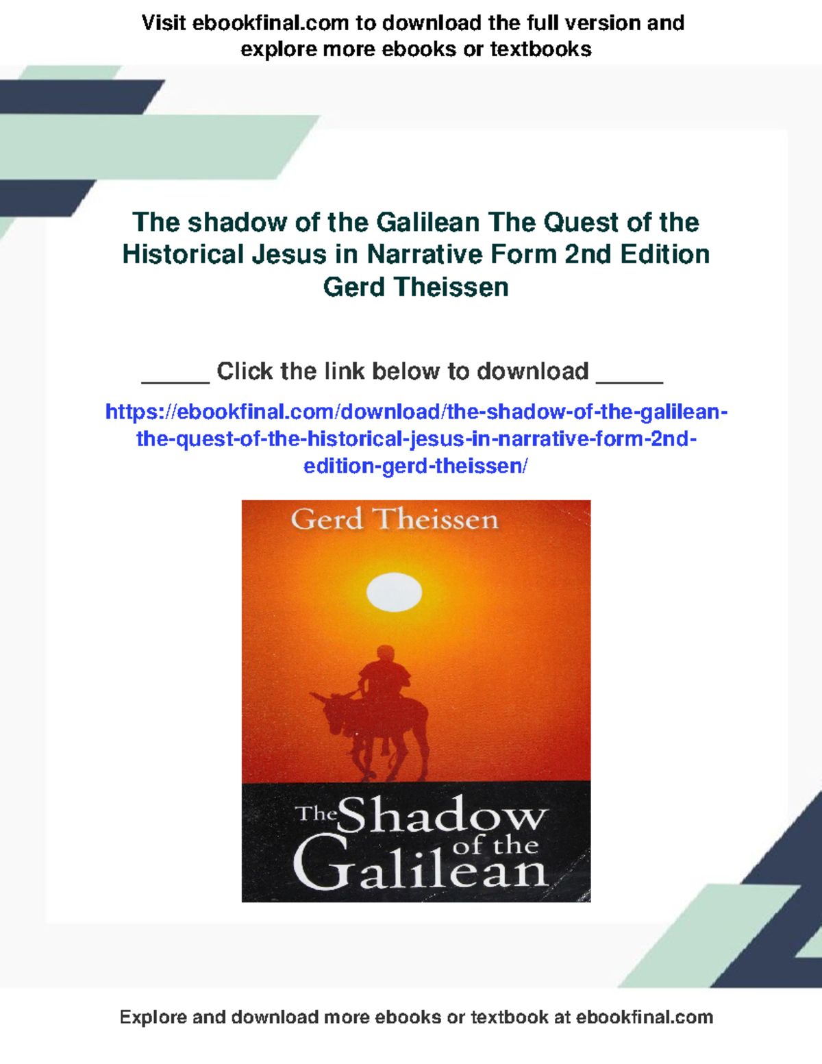 The Shadow of the Galilean: The Quest for the Historical Jesus (2nd Ed ...
