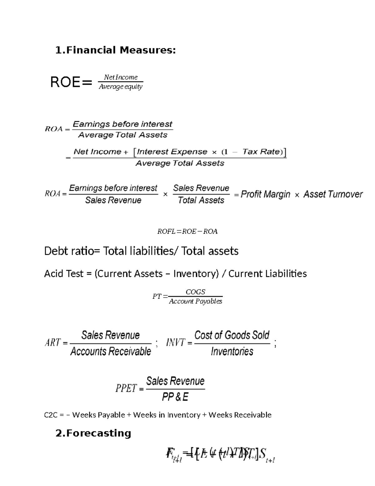 Exam1, formula sheet - Copy - BUS108 - 1 Measures: ROFL=ROE−ROA Debt ...