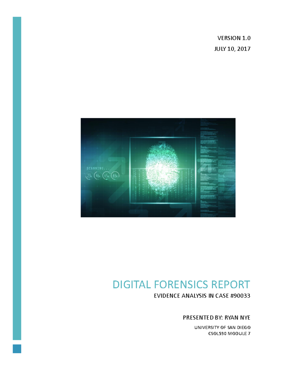 Digital Forensics Case Report - CSOL590 Ass 1 Submission - Studocu