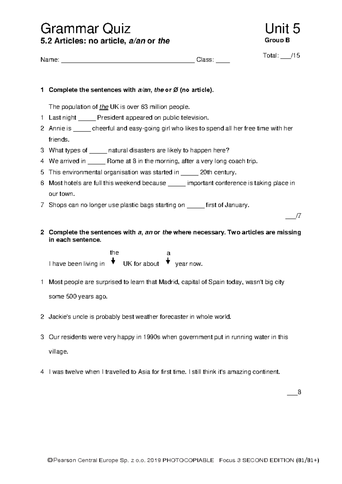 Focus 3 2E Grammar Quiz Unit 5.2: Articles for Group B - Studocu