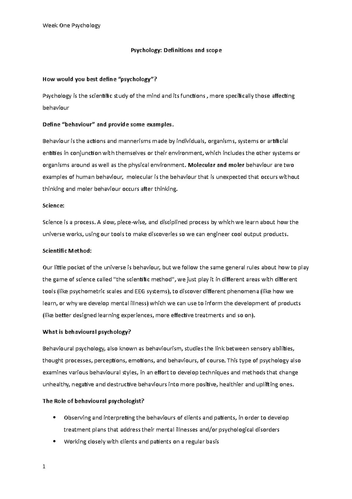 Module One Week 1 - Psychology: Definitions and scope How would you ...
