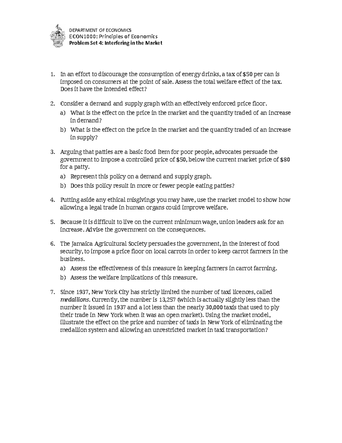 ECON 101: Principles of Economics Problem Set 4 - Market Interventions ...