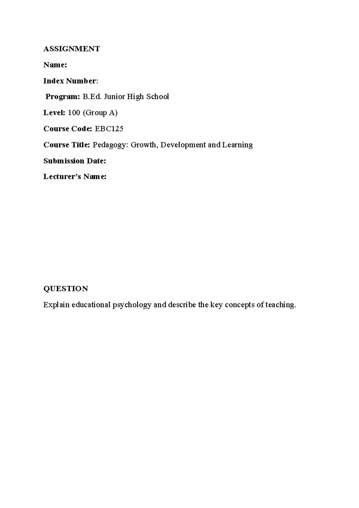 Pedagogy Assignment 1: Educational Psychology & Key Teaching Concepts ...
