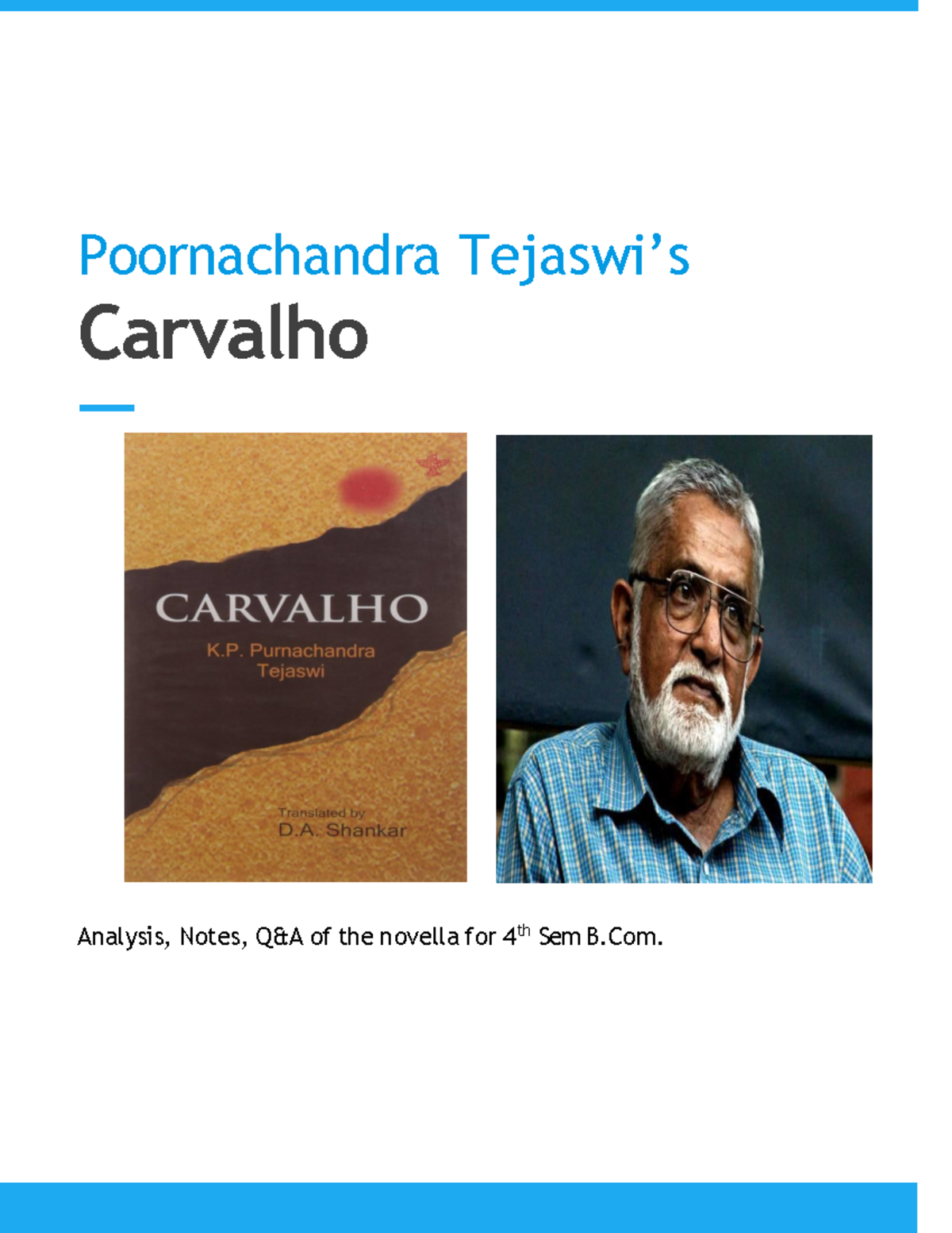 Carvalho Novella Analysis & Notes for 4th Sem B.Com - K.P. Tejaswi ...