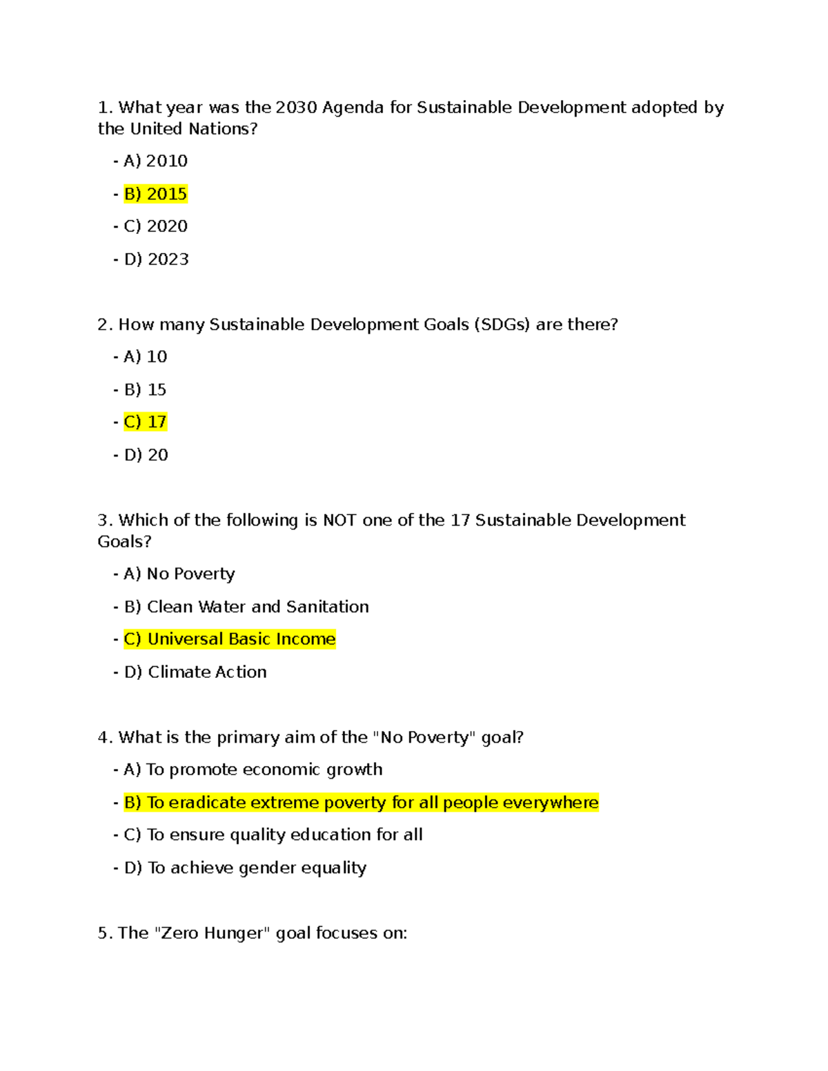 Sustainability Questions - What year was the 2030 Agenda for ...