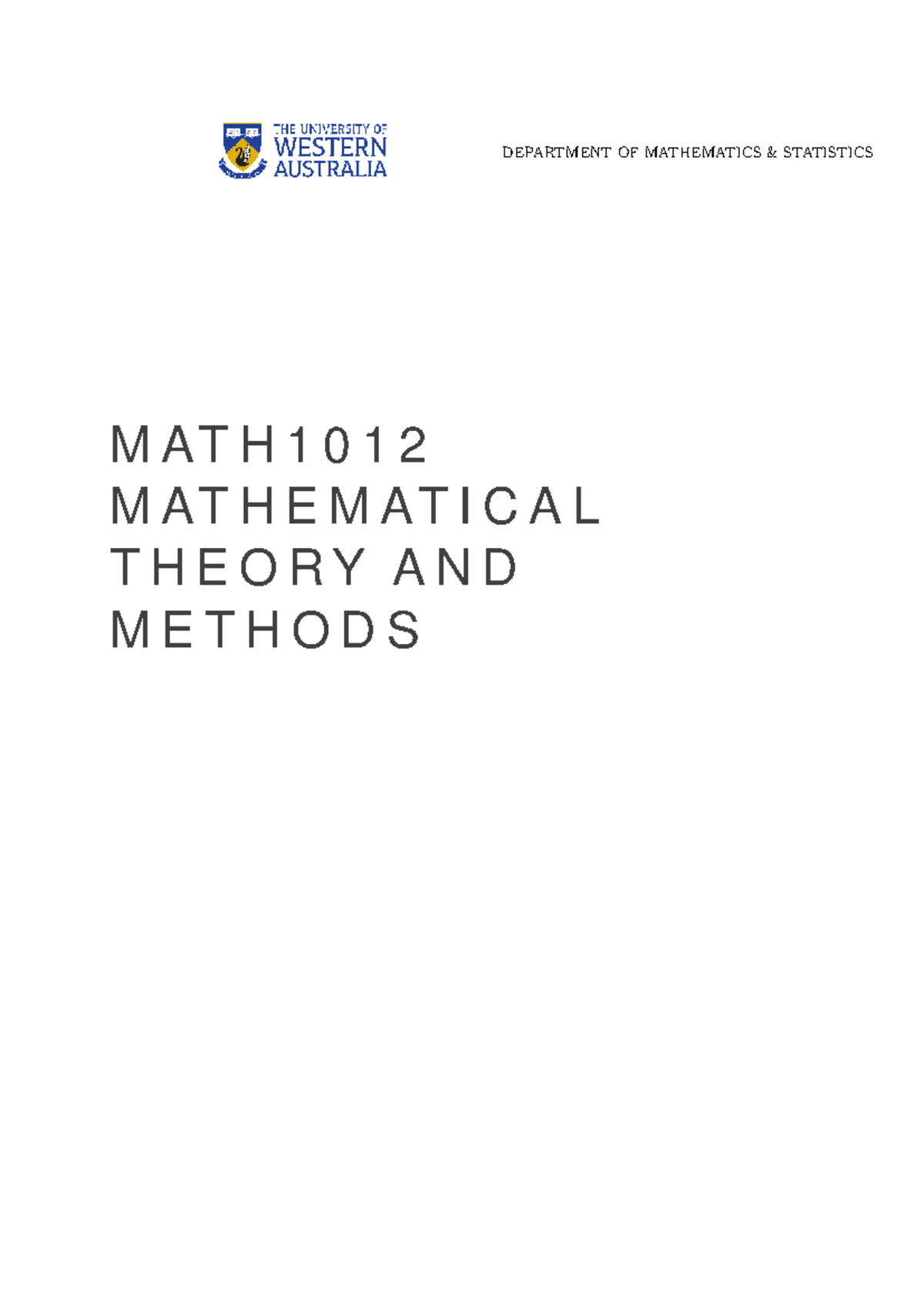 MATH1012 Lecture Notes: Mathematical Theory and Methods - Studocu