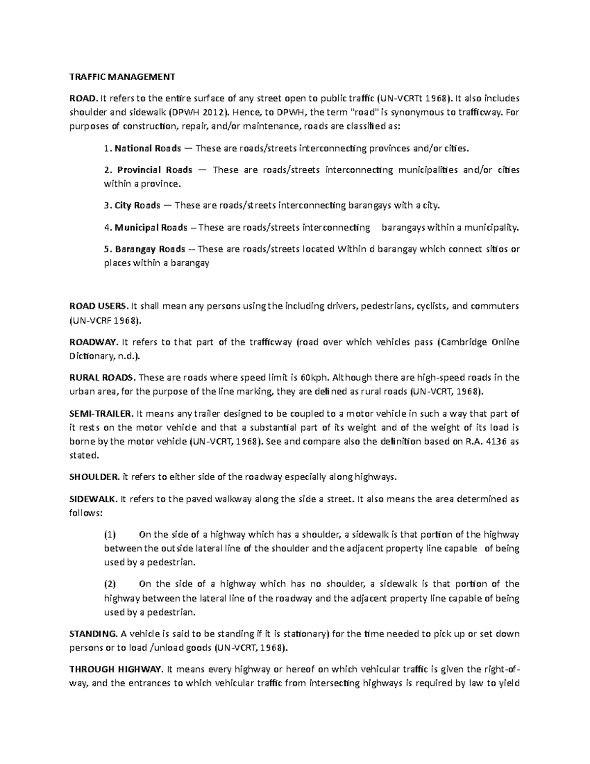 Traffic management - Crim Notes - TRAFFIC MANAGEMENT ROAD. It refers to ...