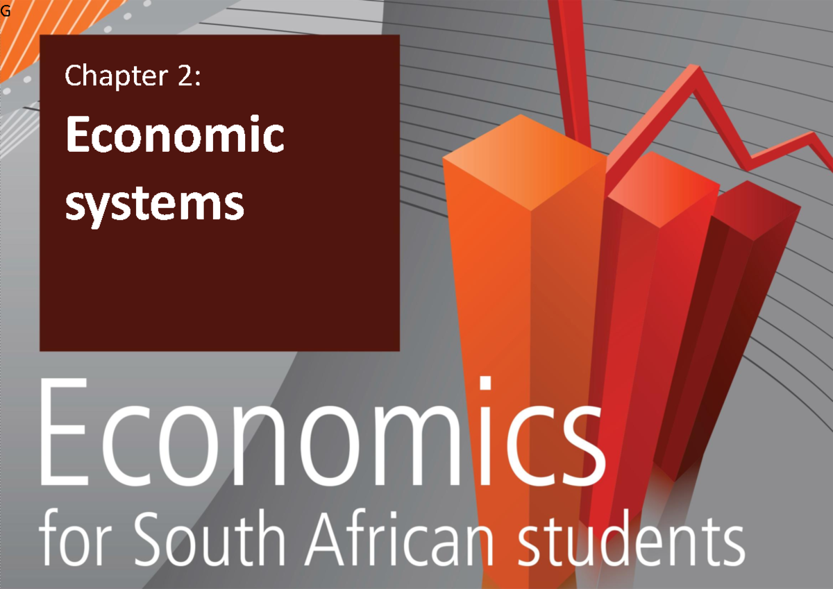 ECO 1141 Chapter 2: Economic Systems Overview and Key Theorists - Studocu