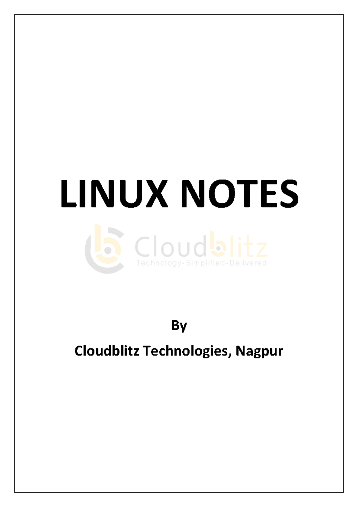 Linux notes final - NEED THIS DOCUMENT AS A REPORTING PURPOSE - LINUX ...