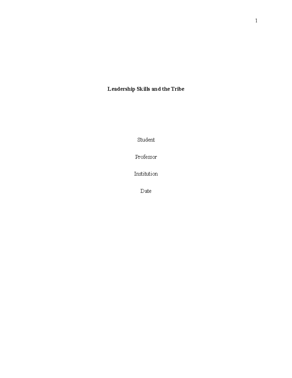 Leadership Skills and the Tribal Model: A Comprehensive Overview - Studocu