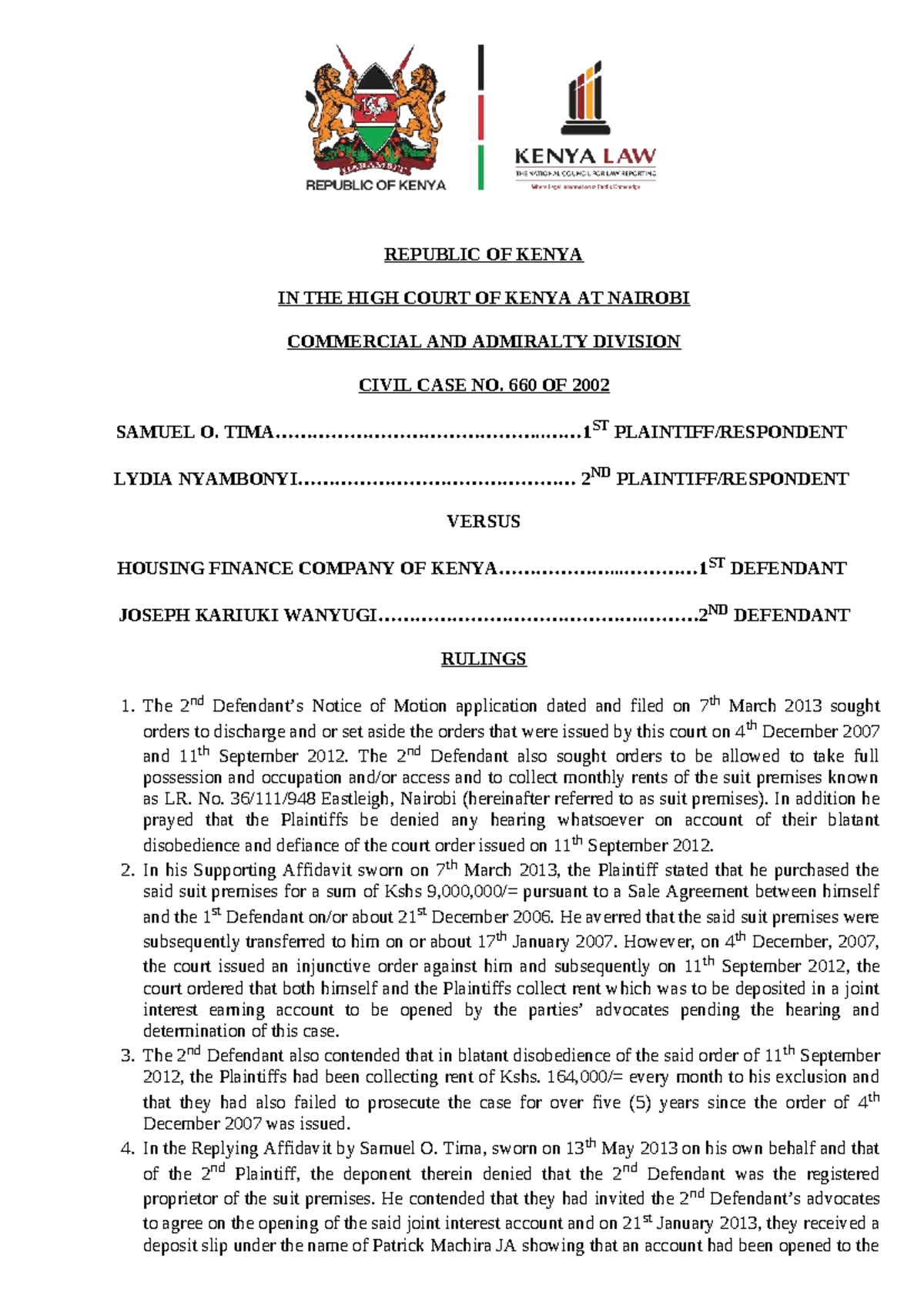 Civil Case No. 660 of 2002: Ruling on 2nd Notice of Motion Application ...